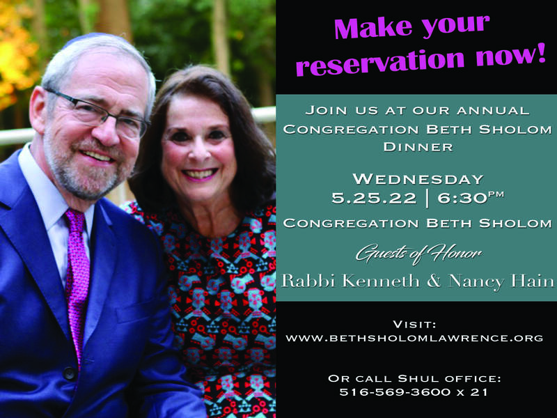 		                                		                                    <a href="https://www.bethsholomlawrence.org/form/use-cbs-69th-annual-dinner-2022-html"
		                                    	target="">
		                                		                                <span class="slider_title">
		                                    Make your reservations now for May 25, 2022		                                </span>
		                                		                                </a>
		                                		                                
		                                		                            		                            		                            